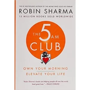 The 5 AM Club – Robin Sharma